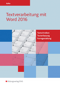Textverarbeitung mit Word 2016